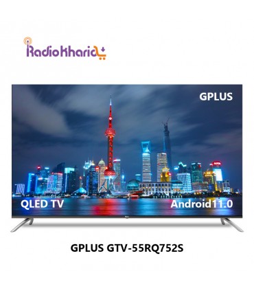 قیمت تلویزیون جی پلاس GTV-55RQ752S از نمایندگی رسمی گلدیران ( با ارسال و مشاوره صوتی رایگان ) در رادیو خرید