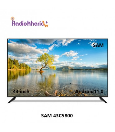 قیمت تلویزیون سام 43C5800 از نمایندگی رسمی سام در تهران ( با مشاوره صوتی رایگان ) در رادیو خرید