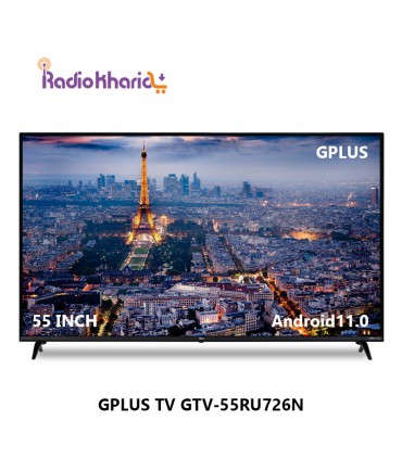 قیمت تلویزیون جی پلاس GTV-55RU726N از نمایندگی رسمی دوو تهران ( با ارسال و مشاوره صوتی رایگان) در رادیو خرید