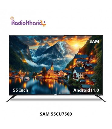 خرید تلویزیون سام SAM LED 55CU7560 قیمت فوق العاده از نمایندگی رسمی ( با ارسال و مشاوره صوتی رایگان ) در رادیو خرید