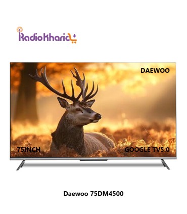 قیمت تلویزیون دوو 75DM4500از نمایندگی رسمی دوو در تهران ( با ارسال و مشاوره صوتی رایگان ) در رادیو خرید