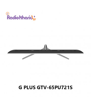 خرید تلویزیون هوشمند جی پلاس 65 اینچ GTV-65PU721S قیمت فوق العاده ( با ارسال و مشاوره صوتی رایگان) در رادیو خرید
