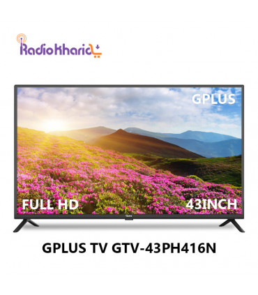 قیمت تلویزیون جی پلاس GTV-43PH416N از نمایندگی رسمی ( با ارسال و مشاوره صوتی رایگان ) در رادیو خرید