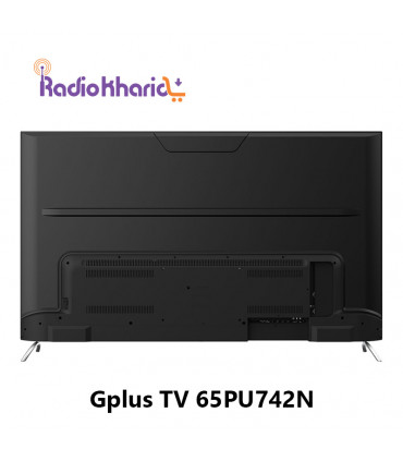 فروش تلویزیون هوشمند جی پلاس 65 اینچ GTV-65PU742N قیمت ویژه (با ارسال و مشاوره صوتی رایگان) در رادیو خرید