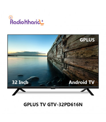 قیمت تلویزیون جی پلاس GTV-32PD616N از نمایندگی رسمی جی پلاس ( با ارسال و مشاوره صوتی رایگان ) در رادیو خرید