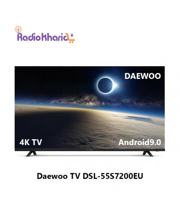 قیمت تلویزیون دوو 55 اینچ DSL-55S7200EU از نمایندگی رسمی دوو ( با ارسال و مشاوره صوتی رایگان ) در رادیو خرید
